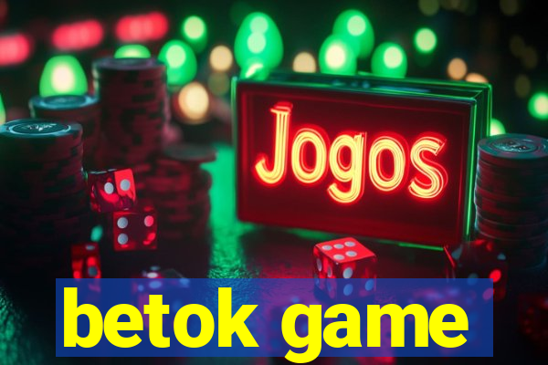 betok game